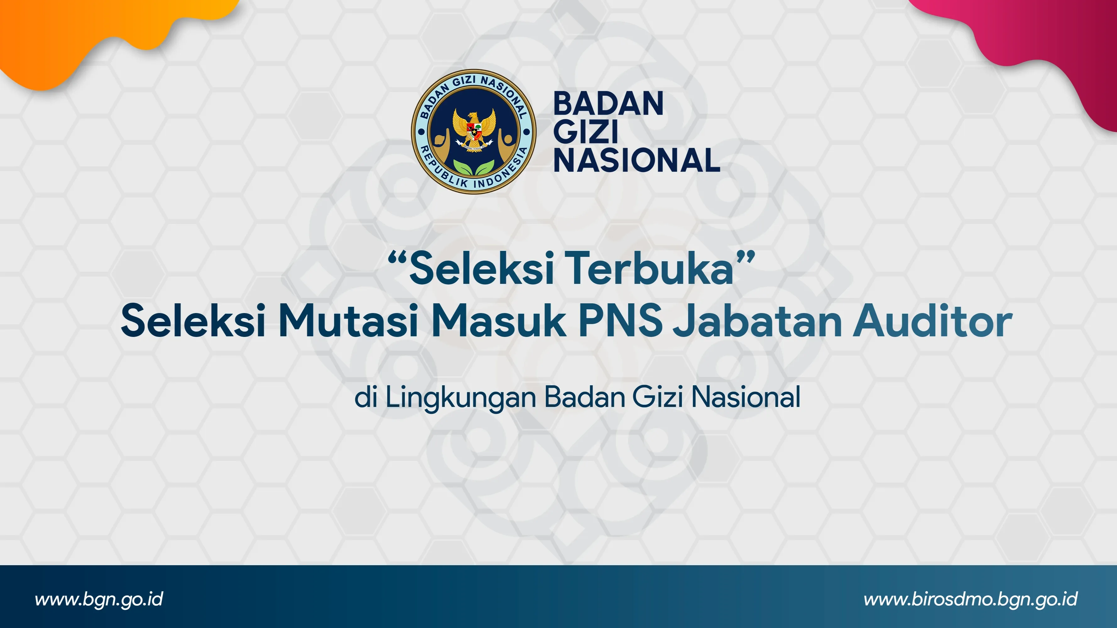 picture-Seleksi Terbuka - Seleksi Mutasi Masuk PNS Jabatan Auditor di Lingkungan Badan Gizi Nasional Sumatera Barat